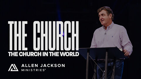 The Church - The Church in the World