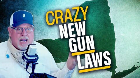 New York REDEFINES what a GUN is ... and other CRAZY new restrictions