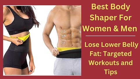"How to Lose Lower Belly Fat: Targeted Workouts and Tips"