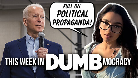 This Week in DUMBmocracy: Voters BEWARE! Dems PAY Young Influencers To SPREAD Their PROPAGANDA!