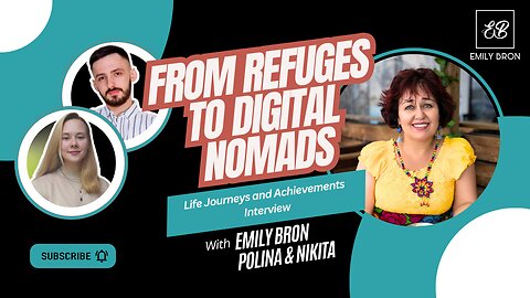 Life Journeys and Achievements from Refuges to Digital Nomads