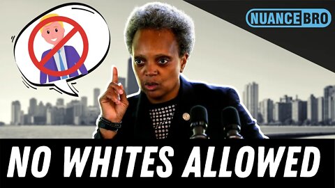 Chicago Mayor Lori Lightfoot's Racist Media Policy