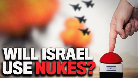 Samson Option: Will Israel Resort To Nuclear Weapons?