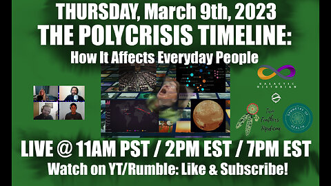 New Teachings w/Andrew Bartzis - The Polycrisis Timeline: How It Affects Everyday People (3/09/23)