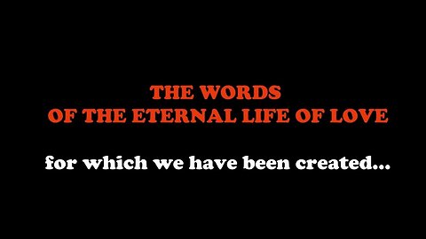 The Words of Eternal Life