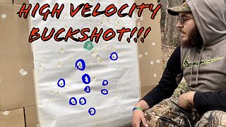 12 Gauge HIGH Velocity Buckshot Range Testing!