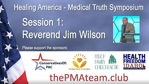 Healing America Medical Truth Symposium - Session 1: Jim Wilson