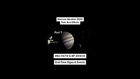 Foreshadowing End Time Signs & Events Part 7