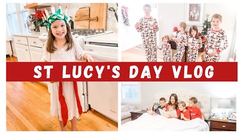 Saint Lucy's Feast Day VLOG ~ Our Tradition