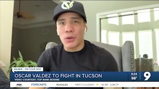 Oscar Valdez to fight at Casino Del Sol on September 10th