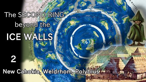 The Second ring Beyond the Ice Walls 2: New Cahokia, Psychonautics, Giant Duendes & the Lost City