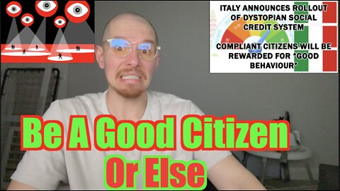 Italy Joins Social Credit Score System