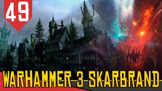 Castelo DRAKENHOF - Total War Warhammer 3 Skarbrand #49 [Série Gameplay Português PT-BR]