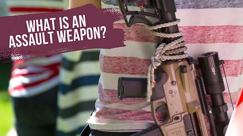 What is an Assault Weapon and Can Washington State Ban Them?