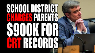 School District Charges Parents $900K for CRT Records