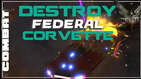 Destruction of my Federal Corvette | Elite Dangerous
