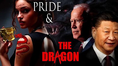Biblical Prophecy: Pride and The Dragon - Secrets and Hidden Truths Revealed