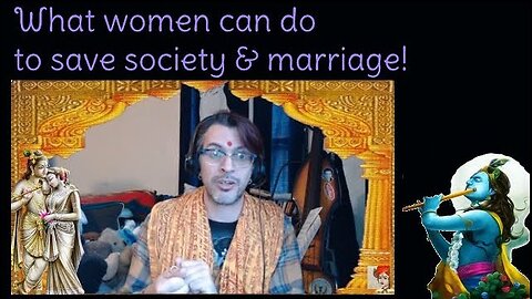 73 LIVE Bring back VEDIC MARRIAGE to save society, Vedic role of women