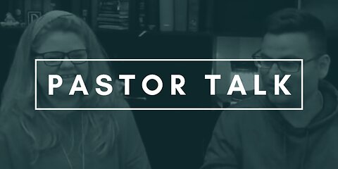 Pastor Talk Live With Pastor Anthony & Danae 5/15/24