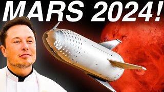 SpaceX INSANE NEW Plan To Visit Mars in 2024!