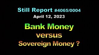 Bank Money vs Sovereign Money, 4065, 0004