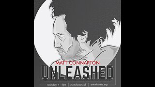 Matt Connarton Unleashed 12-5-22