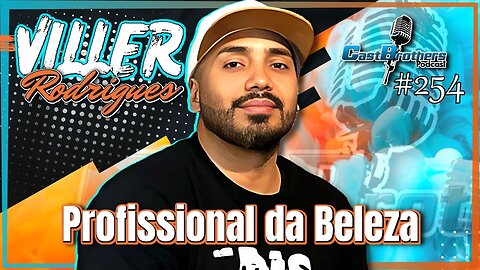 Como a profissão de cabeleireiro transformou minha vida no Japão VILLER RODRIGUES - CastBrothers#254