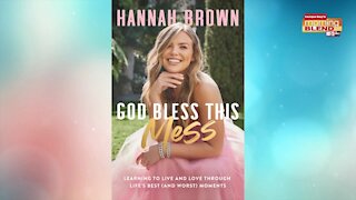 Hannah Brown God Bless this Mess | Morning Blend