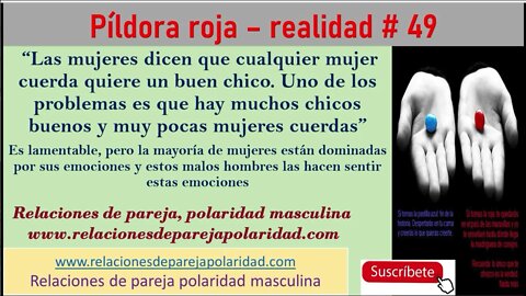 Píldora roja – realidad # 49