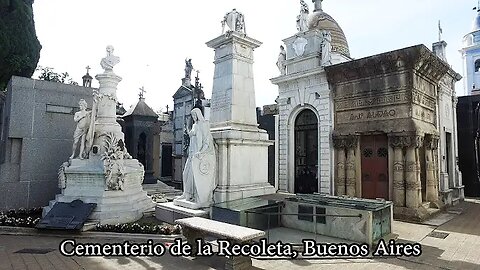 "Recoleta Cemetery, Cementerio de la Recoleta, Buenos Aires" (20Oct2016) RWT