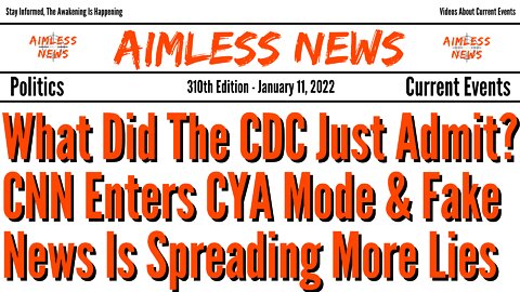 What Did The CDC Just Admit? CNN Enters CYA Mode & Fake News Is Spreading More Virus Lies
