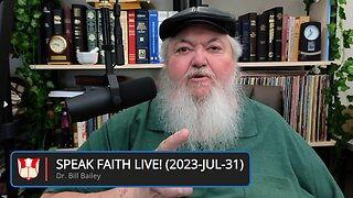 Speak Faith LIVE! (2023-Jul-31) "Genuine Christianity - Part 2"