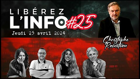 LIBÉREZ L'INFO #25 avec Christophe Raineteau