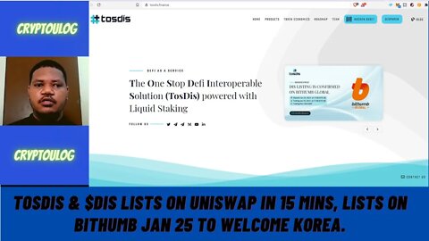 TosDis & $DIS Lists On Uniswap In 15 Mins, Lists On Bithumb Jan 25 To Welcome Korea.