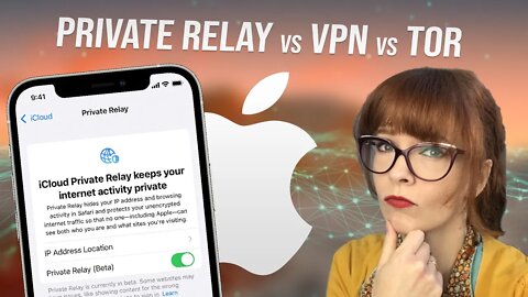 Apple's Private Relay: better than a VPN?