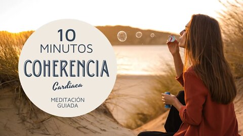 10 MINUTOS COHERENCIA CARDIACA | Meditación Guiada por Gabriel Gonsalves