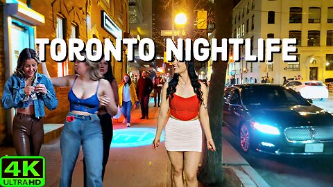 【4K】Hot Nightlife Downtown Toronto | Toronto Nightllubs