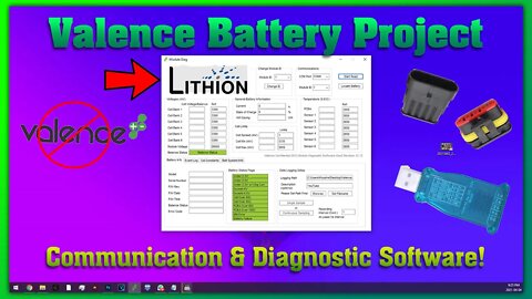 Valence Battery Project - Battery Communication & Valence Diagnostic Software Overview!