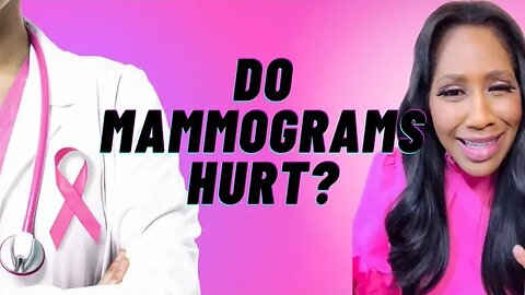Do Mammograms Hurt? A Doctor Explains