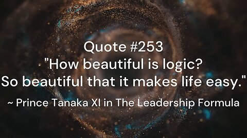 Quote #251-255 & More Insight: Prince Tanaka XI