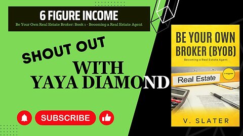Get started on your 6 figure income as a broker - Shout out by Yaya Diamond