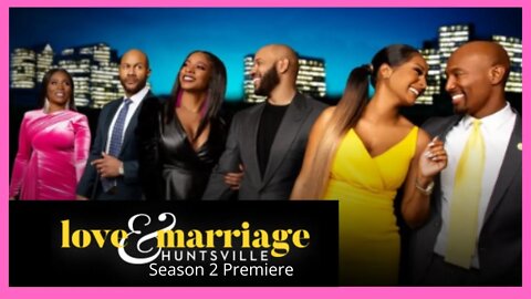 #REVIEW Love and Marriage Huntsville Season 2 Review (S2 E1) Melody’s Special Delivery Part 1