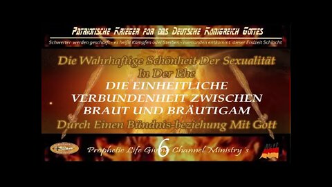 6- Die Wahrhaftige Schönheit der Sexualität in einen Bündnis Beziehung mit Gott