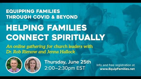 Helping Families Connect Spiritually