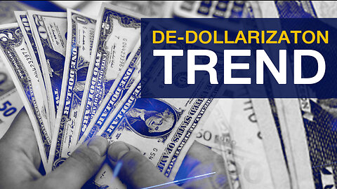 De-Dollarization Trend