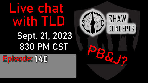 Live with TLD E140: Shaw Concepts and Walsh's PB&J Recipe