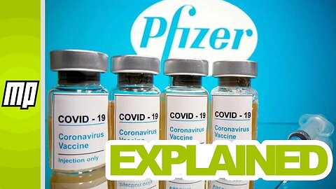 The Pfizer COVID-19 Vaccination Explained