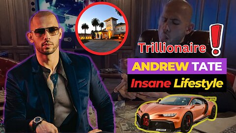 The Insane Lifestyle of Andrew Tate - Inside Andrew Tate TRILLIONAIRE Lifestyle!