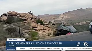 One servicemember killed on 8 freeway, east of San Diego