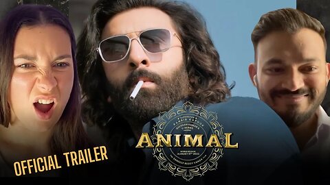 ANIMAL — Official Trailer Reaction by UD & KSU | Ranbir Kapoor